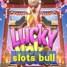 slots bull